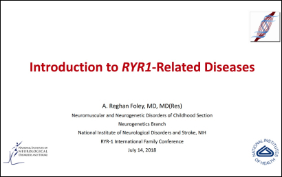 PowerPoint Presentation: Introduction to RYR-1-Related Diseases – Dr. A. Reghan Foley