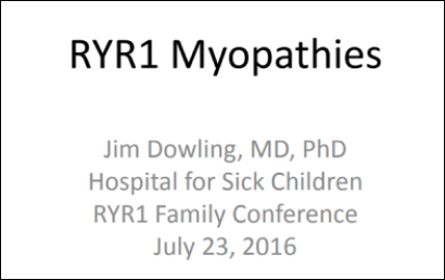 PowerPoint Presentation: RYR-1 Myopathies – Dr. James Dowling