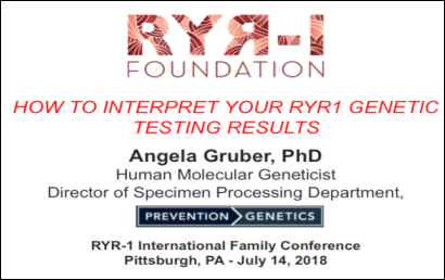 Lecture: How to Interpret Your RYR-1 Genetic Testing Results – Dr. Angela Gruber