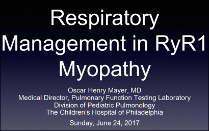 PowerPoint Presentation: Respiratory Management in RyR1 Myopathy – Dr. Oscar Hank Mayer