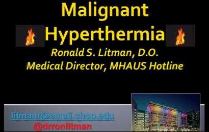 PowerPoint Presentation: Malignant Hyperthermia – Dr. Ronald Litman