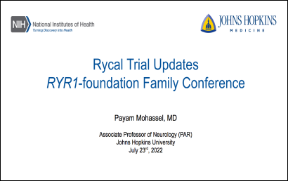 Lecture: Update on Rycal Clinical Trial at NIH – Dr. Payam Mohassel